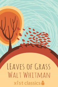 Title: Leaves of Grass, Author: Walt Whitman