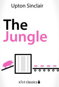 Title: The Jungle, Author: Upton Sinclair