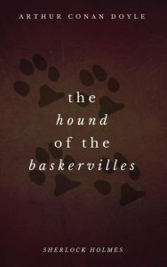 Title: The Hound of the Baskervilles, Author: Arthur Conan Doyle