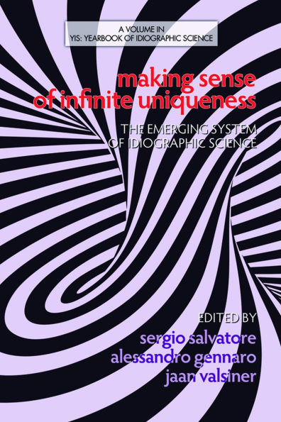 Making Sense of Infinite Uniqueness: The Emerging System Idiographic Science