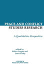 Peace and Conflict Studies Research: A Qualitative Perspective (Hc)