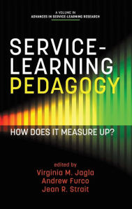 Title: Service-Learning Pedagogy: How Does It Measure Up? (HC), Author: Virginia M. Jagla
