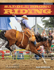 Title: Saddle Bronc Riding eBook, Author: John Hamilton