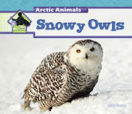 Title: Snowy Owls, Author: Julie Murray