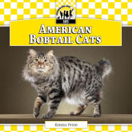 Title: American Bobtail Cats eBook, Author: Kristin Petrie