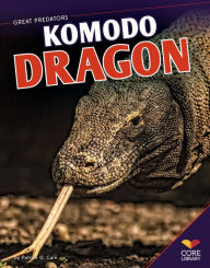 Title: Komodo Dragon, Author: Patrick G. Cain