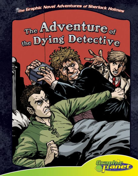 Adventure of the Dying Detective eBook