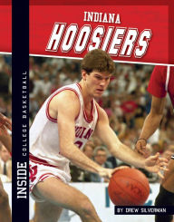 Title: Indiana Hoosiers, Author: Drew Silverman