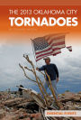 2013 Oklahoma City Tornadoes