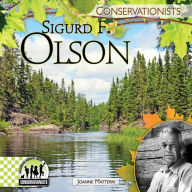 Title: Sigurd F. Olson, Author: Joanne Mattern