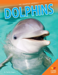Title: Dolphins, Author: Tammy Gagne
