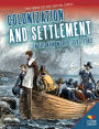 Colonization and Settlement in the New World (1585-1763)