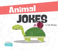Title: Animal Jokes, Author: U.R. Phunny
