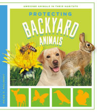 Title: Protecting Backyard Animals, Author: Paige V. Polinsky