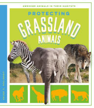 Title: Protecting Grassland Animals, Author: Paige V. Polinsky