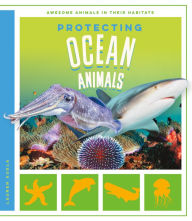 Title: Protecting Ocean Animals, Author: Lauren Kukla