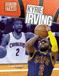 Title: Kyrie Irving, Author: Matt Tustison