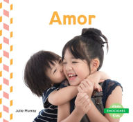 Title: Amor (Love), Author: Julie Murray