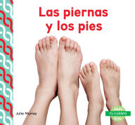 Title: Las Piernas y Los Pies (Legs & Feet ), Author: Julie Murray