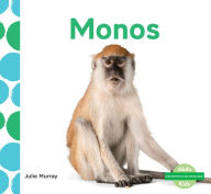 Title: Monos (Monkeys), Author: Julie Murray