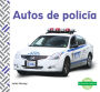 Autos de policía (Police Cars)