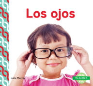 Title: Los ojos (Eyes), Author: Julie Murray