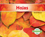 Title: Hojas (Leaves), Author: Grace Hansen