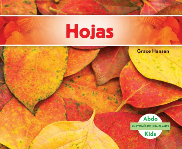 Hojas (Leaves)