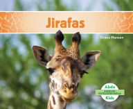 Title: Jirafas (Giraffes), Author: Grace Hansen