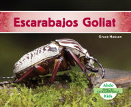 Title: Escarabajos Goliat (Goliath Beetles), Author: Grace Hansen