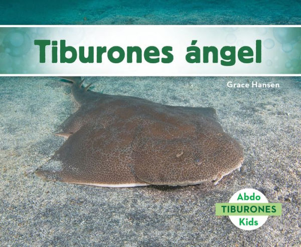 Tiburones ángel (Angel Sharks)