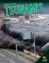 Title: Tsunamis, Author: Jennifer Swanson