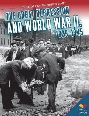 Great Depression and World War II: 1929-1945