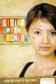 Title: Living with Acne, Author: MK Ehrman
