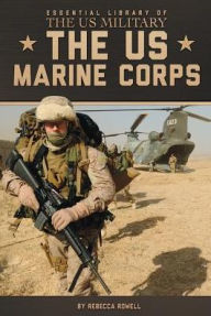 Title: US Marine Corps, Author: Rebecca Rowell