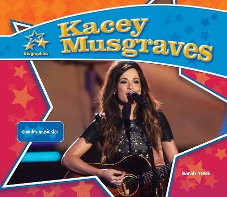 Kacey Musgraves : Country Music Star