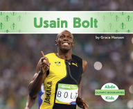 Title: Usain Bolt, Author: Grace Hansen