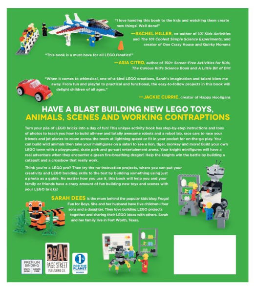 Awesome LEGO Creations with Bricks You Already Have: 50 New Robots, Dragons, Race Cars, Planes, Wild Animals and Other Exciting Projects to Build Imaginative Worlds