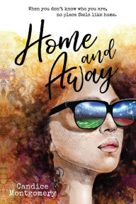 Title: Home and Away, Author: Cam Montgomery