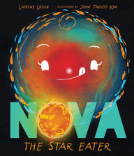 Title: Nova the Star Eater, Author: Lindsay Leslie