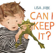 Title: Can I Keep It?, Author: Lisa Jobe