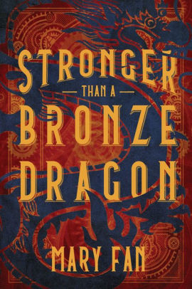 Stronger Than A Bronze Dragon By Mary Fan Hardcover Barnes Noble - roblox brick bronze where to get to crescent island