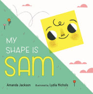 Title: My Shape is Sam, Author: Amanda Jackson