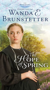 Title: The Hope of Spring: Part 3, Author: Wanda E. Brunstetter