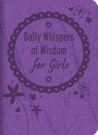 Title: Daily Whispers of Wisdom for Girls, Author: Barbour Publishing