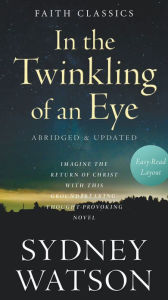 Title: In the Twinkling of an Eye, Author: Sydney Watson