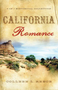 Title: California Romance, Author: Colleen L. Reece