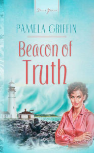 Title: Beacon Of Truth, Author: Pamela Griffin