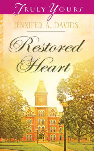 Title: Restored Heart, Author: Jennifer A. Davids