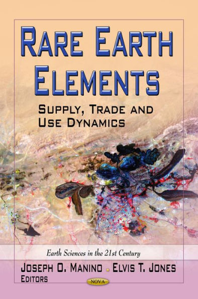 Rare Earth Elements : Supply, Trade and Use Dynamics